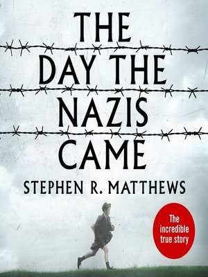 cover image of The Day the Nazis Came